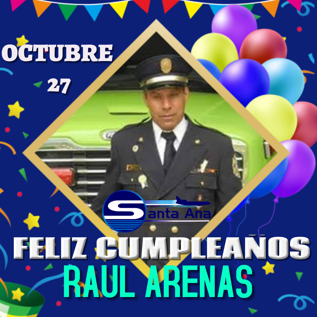 En este momento estás viendo FELIZ CUMPLEAÑOS RAUL ARENAS
