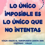 Lee más sobre el artículo Lo único imposible es lo único que no intentas