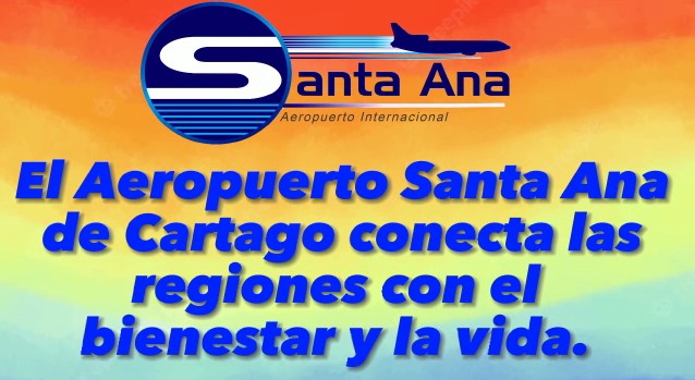 En este momento estás viendo EL AEROPUERTO SANTA ANA DE CARTAGO CONECTA LAS REGIONES CON EL BIENESTAR Y LA VIDA